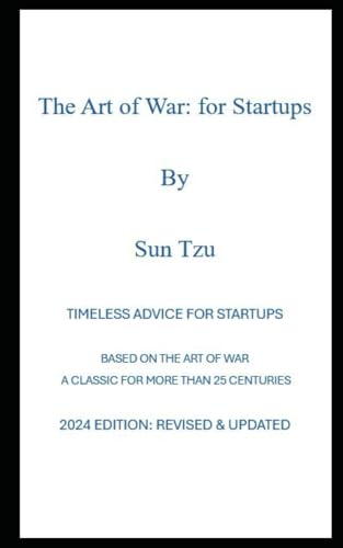 The Art of War: for Start Ups von Independently published